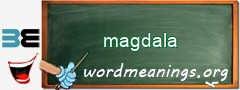 WordMeaning blackboard for magdala